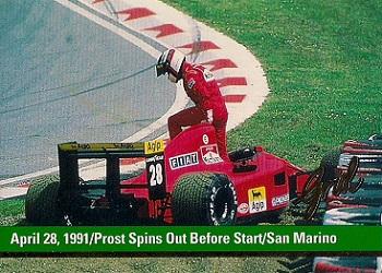 April 28, 1991/Prost Spins Out Before Start/San Marino Scuderia #190